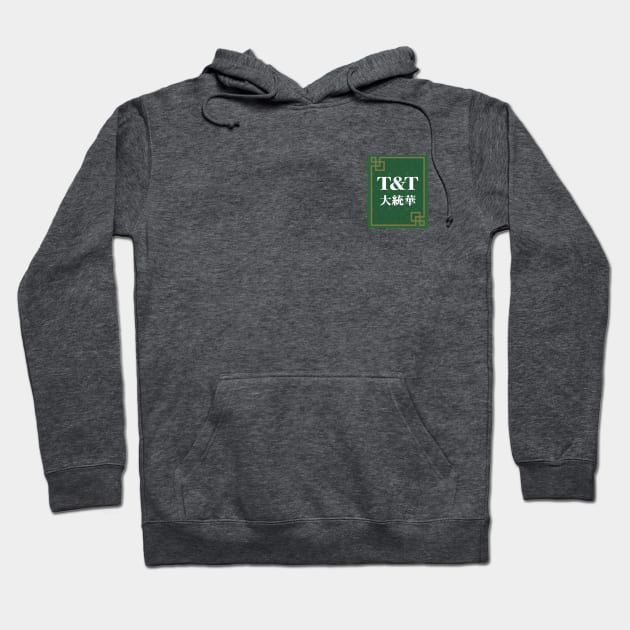 T&T Supermarket Logo Hoodie by CrystalClods